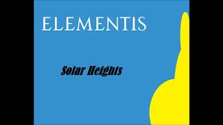 Elementis  Solar Heights [upl. by Cherida]