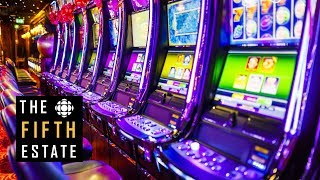 Gambling on Addiction  How Governments Rely on Problem Gamblers  The Fifth Estate [upl. by Lahcar]