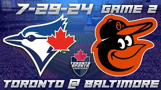 72924 Toronto Blue Jays vs Baltimore Orioles LIVE Stream Game Audio  MLB LIVE Stream Game amp Chat [upl. by Atwahs]