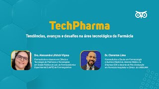 TechPharma tendências avanços e desafios na área tecnológica da Farmácia  UNISUAM [upl. by Nnylyram633]