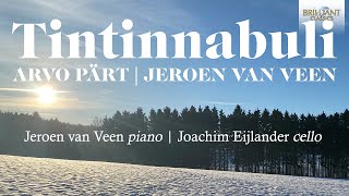 Tintinnabuli Arvo Pärt amp Jeroen van Veen [upl. by Kristofer206]