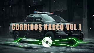 Corridos Narco Vol 1Corridos PERRONES  DJ Nacho Corridos [upl. by Acinorahs]