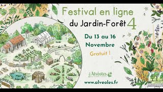 Festival Jardin forêt du 13 au 16 Novembre  🌳 [upl. by Hau324]