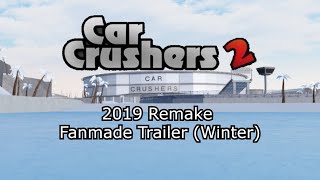 Car Crushers 2 2019 Remake Fanmade Trailer Winter [upl. by Elleuqram821]