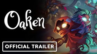 Oaken  Official Launch Trailer [upl. by Yenffad]