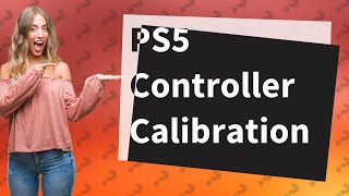 Can you calibrate a PS5 controller on PC [upl. by Hymen]