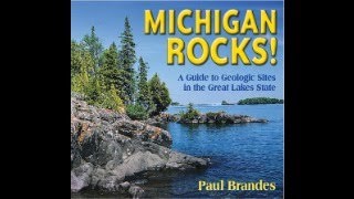 Michigan Rocks with Paul Brandes [upl. by Boggs595]