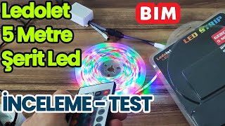 BİM Ledolet 5 Metre RGB Şerit Led İnceleme ve Test  Şerit Led Modları ve Işık Şiddeti [upl. by Corb]