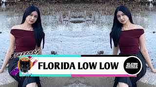 FLORIDA LOW LOWGLENN DJSTUBBRON STYLE [upl. by Nodearb]