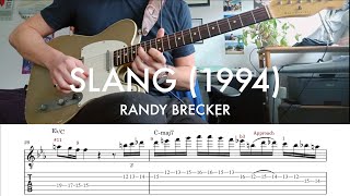 Slang  Randy Brecker Solo transcription Tab amp Analysis [upl. by Leunamesoj]