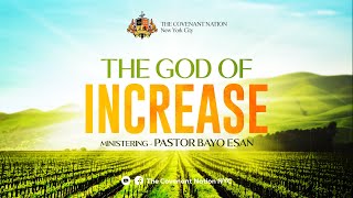 The God Of Increase  Part 1 with Pastor Bayo Esan [upl. by Seif890]