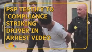 Troopers testify to compliance striking motorist at center of PSP arrest video [upl. by Tennek539]