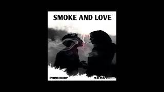 Trap Stifler  Smoke And Love  Stone Heir  Official Audio [upl. by Netsirhk]