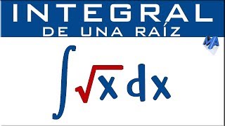 Integral de una raíz  Ejemplo 1 [upl. by Aikcin]