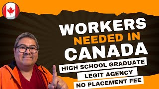 WORKERS NEEDED IN CANADA I HIGH SCHOOL GRADUATE I LEGIT AGENCY I NO PLACEMENT FEE I BUHAY CANADA [upl. by Trotter291]