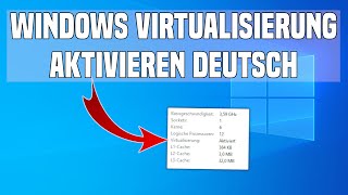 Windows Virtualisierung aktivieren Tutorial Deutsch [upl. by Nyliac681]