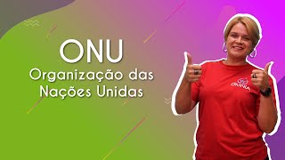 ONU – Organização das Nações Unidas  Brasil Escola [upl. by Dorsey]