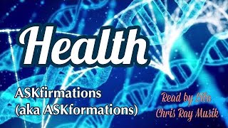 HEALTH ASKfirmations Catch the Feeling by “Asking your way to Health” Meditation and Prayer 🤲 🎶✨ [upl. by Dail]