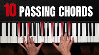 10 BEAUTIFUL Passing Chords Every Pianist Needs To Know [upl. by Alessandro]