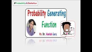 Probability Generating Function [upl. by Newberry]