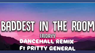 Pritty General  In The Room Dancehall Remix [upl. by Hoashis]