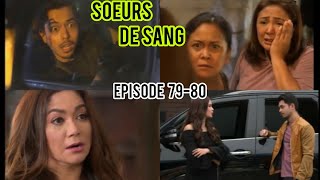 SOEURS DE SANG EPISODE 7980 LA MORT DE RAYNIE [upl. by Ailekat]