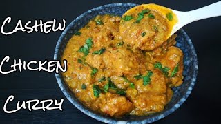 Cashew Chicken Curry [upl. by Guilbert505]