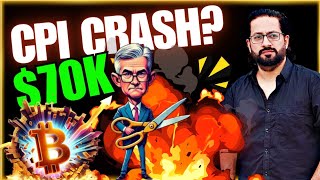 CPI 70K CRASH 😯 Latest Crypto Market Analysis amp BTC News Updates Today 📊 [upl. by Dennie]