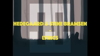 Hedegaard amp Stine Bramsen  Keep Dreaming Lyrics [upl. by Oznol]