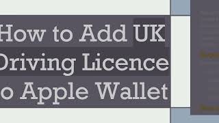 How to Add UK Driving Licence to Apple Wallet [upl. by Caras]