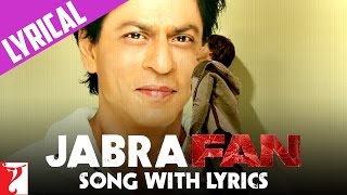 Lyrical Jabra Fan Anthem Song with Lyrics  Shah Rukh Khan  Varun Grover [upl. by Nosnorb419]