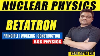 Bsc 3rd year Physics  Nuclear physics  Betatron principle construction amp Betatron condition [upl. by Krissy]