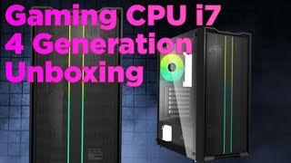 Gaming CPU i7 4 Generation Unboxing  Gaming Monitor Unboxing  Gaming Pc Unboxingunboxing gaming [upl. by Oicnerual]