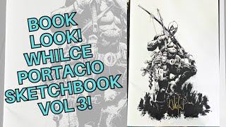 Book Look WHILCE PORTACIO SKETCHBOOK VOL 3 [upl. by Cilla]