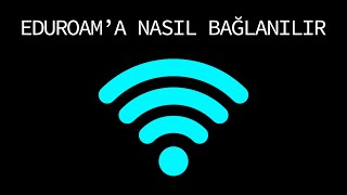 Eduroama Nasıl Bağlanılır [upl. by Gunnar]