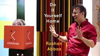 Do It Yourself Home  Roshan Abbas  The Storytellers [upl. by Renrut]