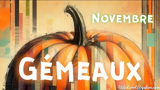 GÉMEAUX 🎃 NOVEMBRE 2024 [upl. by Molton226]