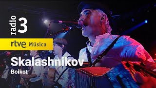 Boikot  quotSkalashnikovquot  Conciertos de Radio 3 2021 [upl. by Jessa]