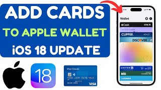 iOS 18 How To Add Cards To Apple Wallet ios 18 [upl. by Eislek]