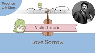 Love Sorrow Liebesleid by Kreisler Violin Tutorial  Play along  Playing partner [upl. by Francesca]