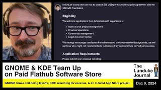 GNOME amp KDE Team Up on Paid Flathub Software Store [upl. by Assyn511]