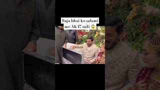 Rajab bhai ko  AK47 Salami  me mili 😱🙉 rajabfamliy Ak47Gun shortviral [upl. by Housen727]