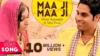 Maa ji maa ji Manjit Rupowalia amp Miss Pooja  official Video Punjabi hit Music Video 2016 [upl. by Ellenij]