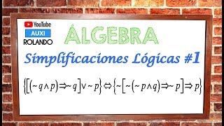 Simplificaciones Lógicas Ejercicio 1 [upl. by Enak]