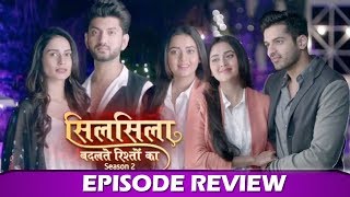 Silsila Badalte Rishton Ka 2 1st EPISODE REVIEW Aneri Vajani Kunal Jai Singh Tejaswi [upl. by Ijuy713]