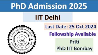 IIT Delhi PhD Admission 202425  PhD Admission 2025  PhD Admission Notification 2024 [upl. by Hearsh]