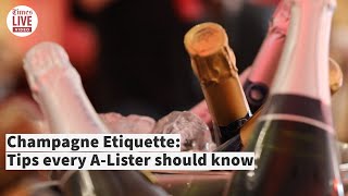 Champagne Etiquette Tips every ALister should know [upl. by Wincer]