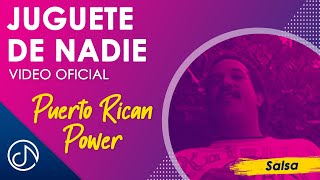 JUGUETE De Nadie 📯  Puerto Rican Power Video Oficial [upl. by Alene]