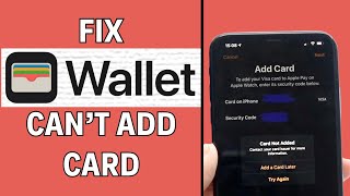 How to Fix Can’t Add a Card to Apple Wallet VERY EASY [upl. by Rramaj60]