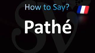 How to Pronounce Pathé Correctly [upl. by Terb125]